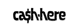 CA$H-HERE trademark