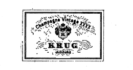 CHAMPAGNE VINTAGE XXXX K KRUG REIMS trademark