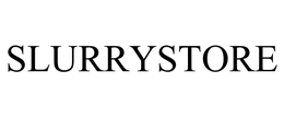 SLURRYSTORE trademark