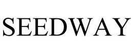 SEEDWAY trademark