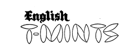 ENGLISH T-MINTS trademark
