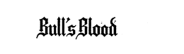 BULL'S BLOOD trademark
