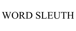 WORD SLEUTH trademark