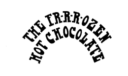 THE FR-R-R-OZEN HOT CHOCOLATE trademark