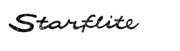 STARFLITE trademark