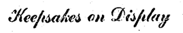 KEEPSAKES ON DISPLAY trademark