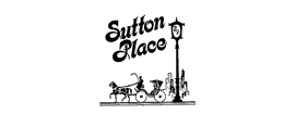 SUTTON PLACE trademark