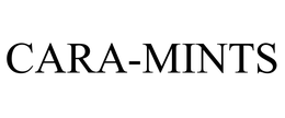 CARA-MINTS trademark