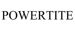 POWERTITE trademark