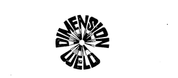 DIMENSION WELD trademark