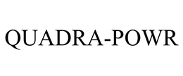 QUADRA-POWR trademark