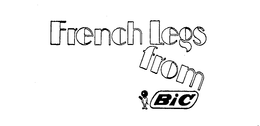 FRENCH LEGS FROM BIC trademark