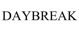 DAYBREAK trademark