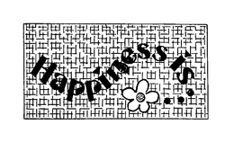 HAPPINESS IS... trademark