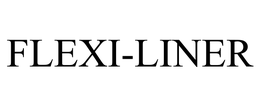 FLEXI-LINER trademark