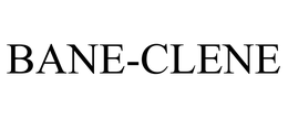 BANE-CLENE trademark