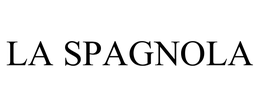 LA SPAGNOLA trademark