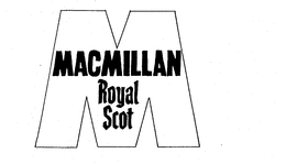 MACMILLAN ROYAL SCOTT M trademark