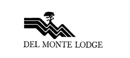 DEL MONTE LODGE trademark