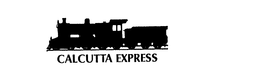 CALCUTTA EXPRESS trademark