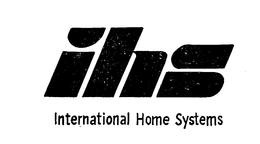 IHS INTERNATIONAL HOME SYSTEMS trademark