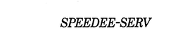 SPEEDEE-SERV trademark