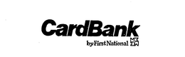 CARDBANK BY FIRST NATIONAL trademark