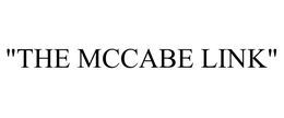 "THE MCCABE LINK" trademark