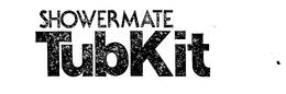 SHOWERMATE TUB KIT trademark
