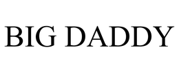 BIG DADDY trademark