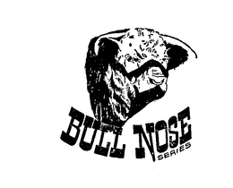 BULL NOSE SERIES trademark