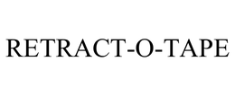 RETRACT-O-TAPE trademark