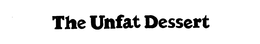 THE UNFAT DESSERT trademark
