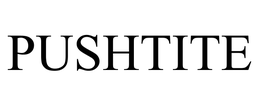 PUSHTITE trademark