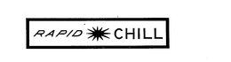 RAPID CHILL trademark