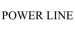 POWER LINE trademark