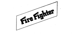 FIRE FIGHTER trademark