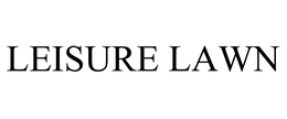 LEISURE LAWN trademark