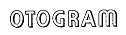OTOGRAM trademark