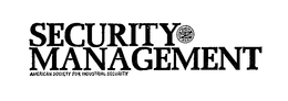 SECURITY MANAGEMENT AMERICAN SOCIETY FOR INDUSTRIAL SECURITY trademark