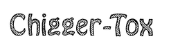 CHIGGER-TOX trademark