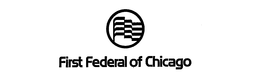 FIRST FEDERAL OF CHICAGO trademark