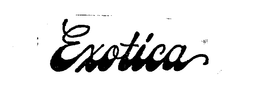 EXOTICA trademark