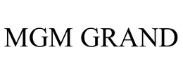 MGM GRAND trademark