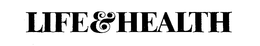LIFE & HEALTH trademark