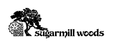 SUGARMILL WOODS trademark