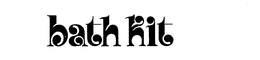 BATH KIT trademark