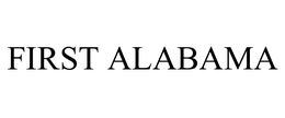 FIRST ALABAMA trademark