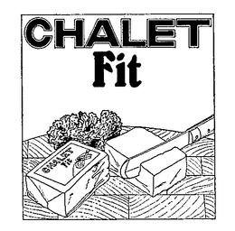 CHALET FIT trademark