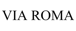 VIA ROMA trademark